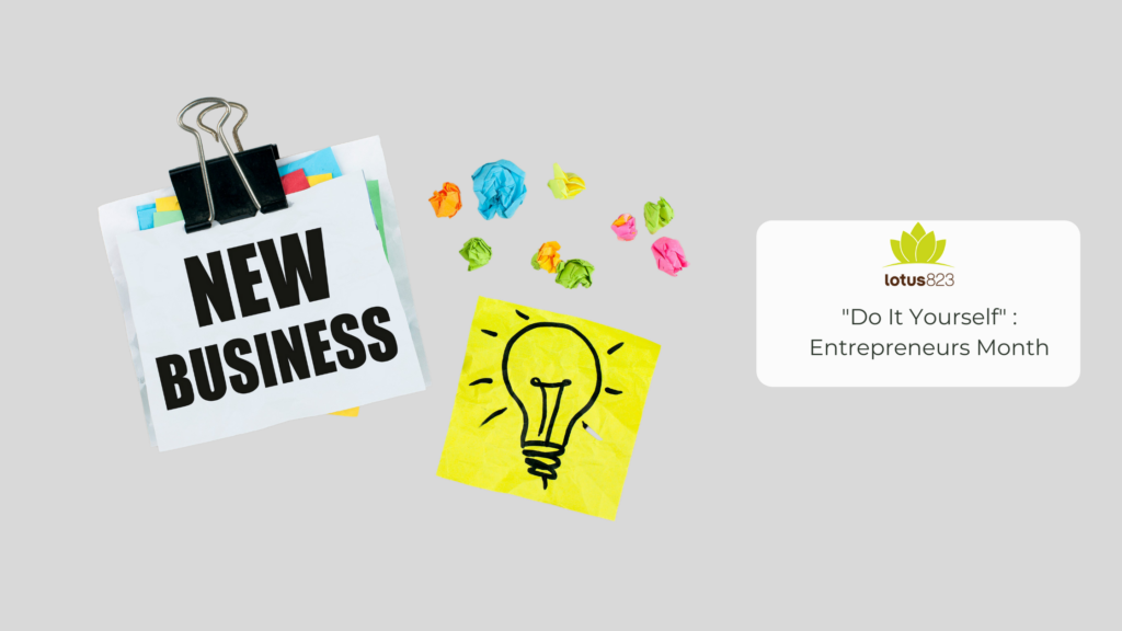 “Do It Yourself”: Entrepreneurs Month