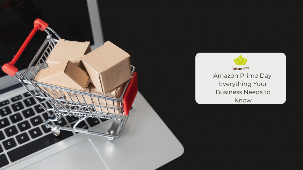 Amazon Prime Day: Everything Your Business Needs to Know