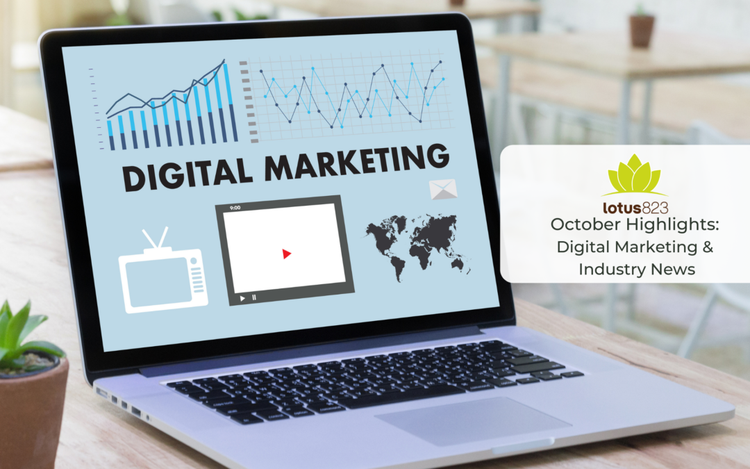 October Highlights: Digital Marketing & Industry News