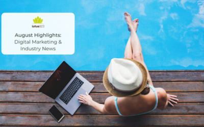 August Highlights: Digital Marketing & Industry News