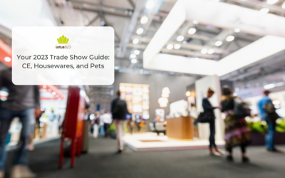 Your 2023 Trade Show Guide: CE, Housewares, & Pets