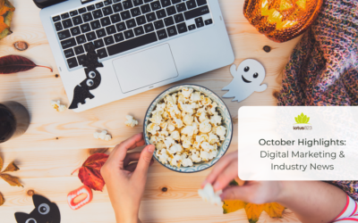 October Highlights: Digital Marketing & Industry News