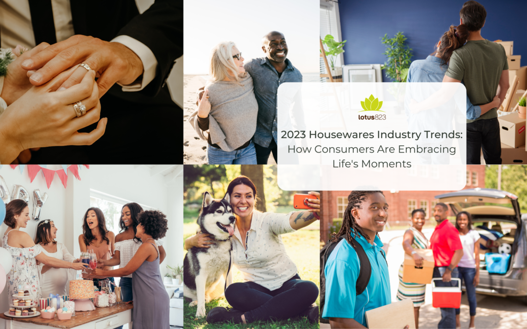 2023 Housewares Industry Trends: How Consumers Are Embracing Life’s Moments
