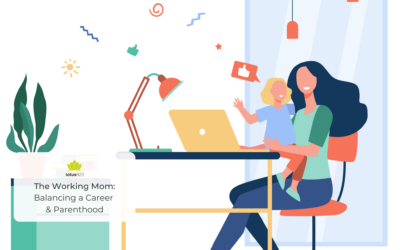 The Working Mom: Balancing a Career & Parenthood