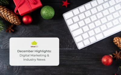 December Highlights: Digital Marketing & Industry News