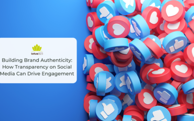 Building Brand Authenticity: How Transparency on Social Media Can Drive Engagement