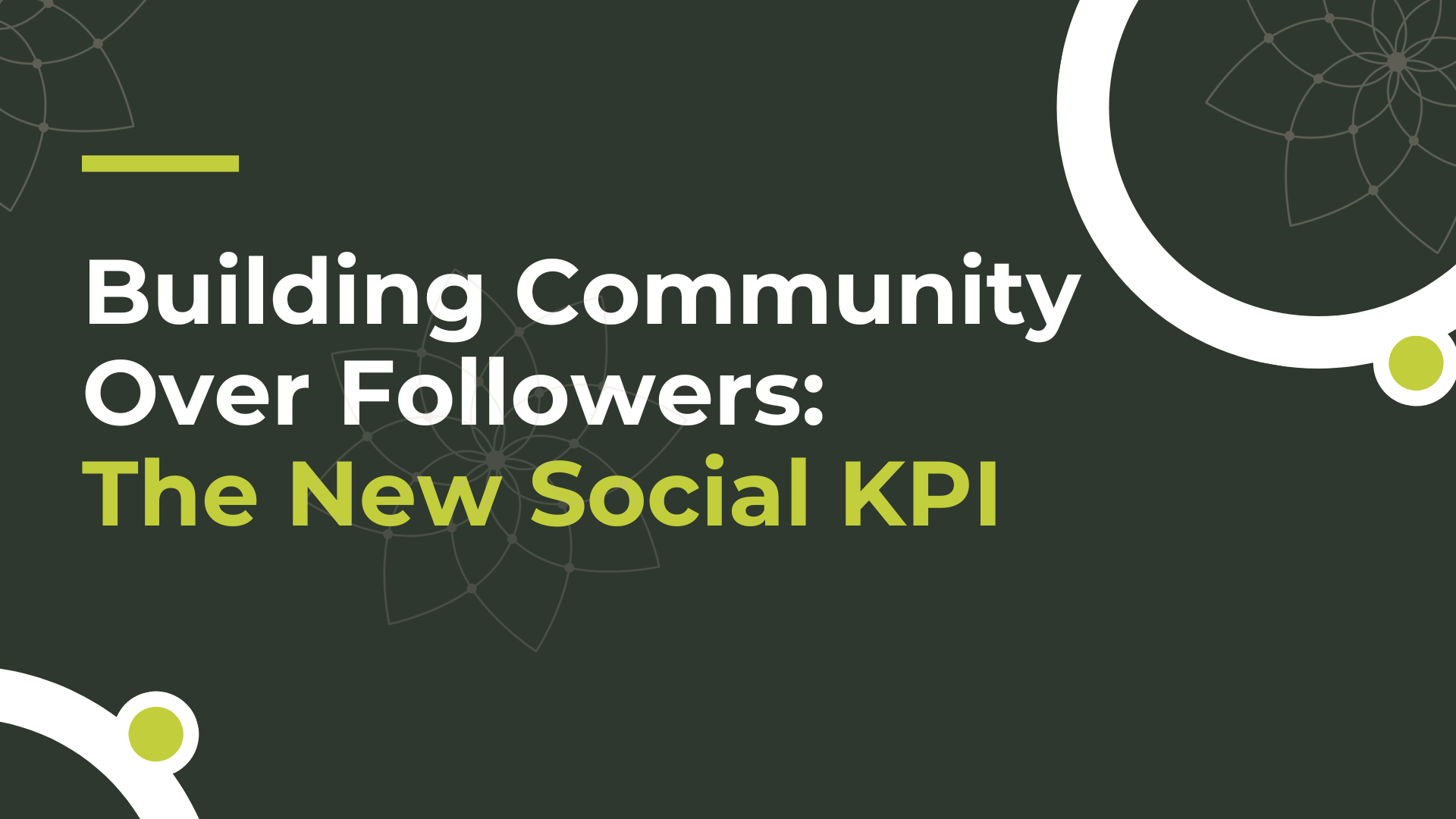 Building Community Over Followers: The New Social KPI